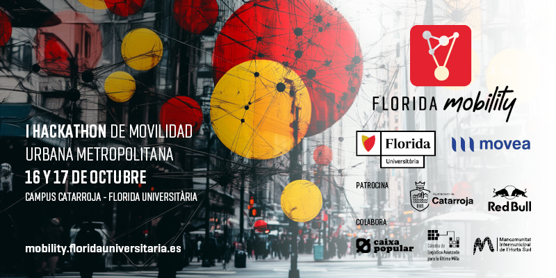 Contribuye y mejora la movilidad al Campus de Catarroja con el I Hackathon Florida Mobility