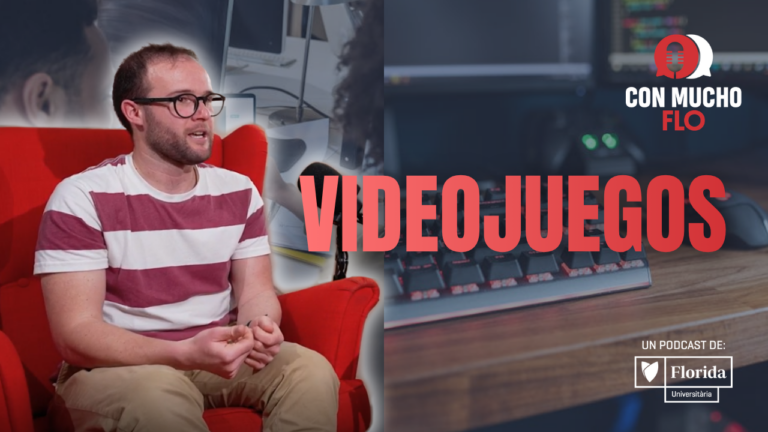 Con Mucho Flo descubre las diferentes salidas profesionales al estudiar Videojuegos